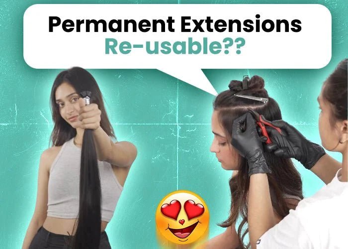 Can Permanent Hair Extensions Be Reused? A Complete Guide - Alchemane Hair Extensions