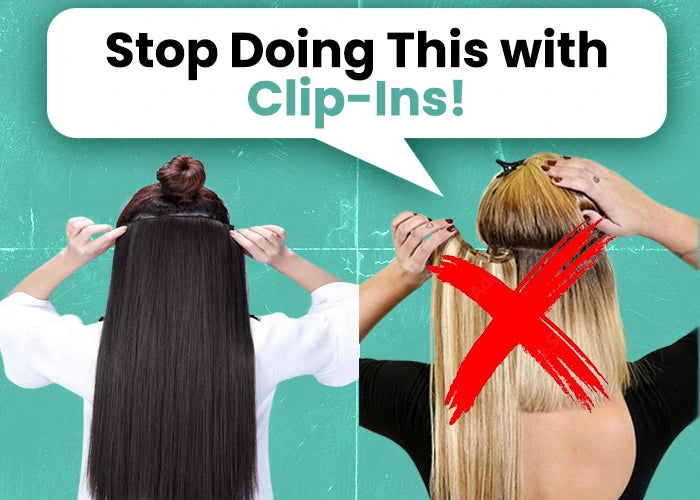 The Shocking Mistakes You’re Making with Your Clip-In Hair Extensions